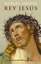 REY JESUS (NARRATIVAS HISTORICAS) | 9788435005067 | GRAVES, ROBERT | Llibreria Aqualata | Comprar libros en catalán y castellano online | Comprar libros Igualada