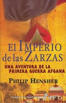 IMPERIO DE LAS ZARZAS, EL (NARRATIVAS HISTORICAS) | 9788435060752 | HENSHER, PHILIP | Llibreria Aqualata | Comprar libros en catalán y castellano online | Comprar libros Igualada