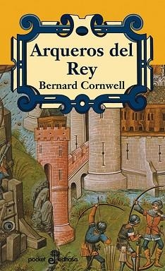 ARQUEROS DEL REY (ARQUEROS DEL REY I) | 9788435060486 | CORNWELL, BERNARD | Llibreria Aqualata | Comprar llibres en català i castellà online | Comprar llibres Igualada