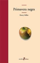 PRIMAVERA NEGRA | 9788435009560 | MILLER, HENRY | Llibreria Aqualata | Comprar llibres en català i castellà online | Comprar llibres Igualada