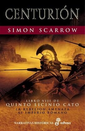 CENTURION T.VIII | 9788435061704 | SCARROW, SIMON | Llibreria Aqualata | Comprar libros en catalán y castellano online | Comprar libros Igualada