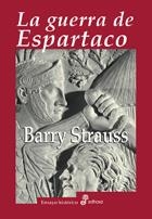 GUERRA DE ESPARTACO, LA | 9788435026888 | STRAUSS, BARRY | Llibreria Aqualata | Comprar llibres en català i castellà online | Comprar llibres Igualada