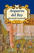 ARQUEROS DEL REY (BOLSILLO) | 9788435018593 | CORNWELL, BERNARD | Llibreria Aqualata | Comprar libros en catalán y castellano online | Comprar libros Igualada