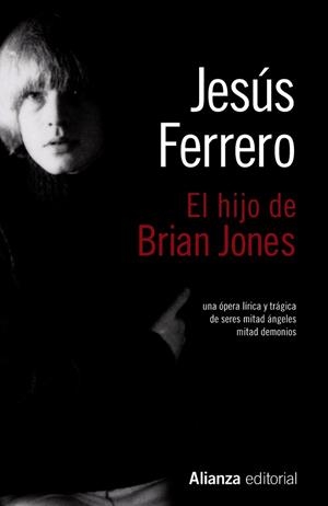 HIJO DE BRIAN JONES, EL | 9788420675299 | FERRERO, JESÚS | Llibreria Aqualata | Comprar llibres en català i castellà online | Comprar llibres Igualada