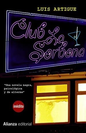 CLUB LA SORBONA | 9788420675275 | ARTIGUE, LUIS | Llibreria Aqualata | Comprar libros en catalán y castellano online | Comprar libros Igualada