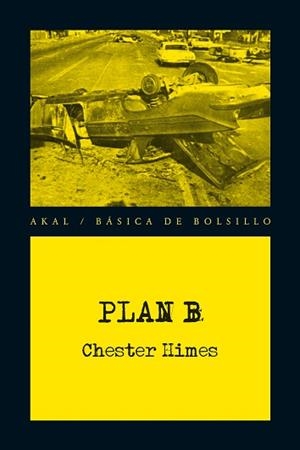 PLAN B | 9788446037811 | HIMES, CHESTER | Llibreria Aqualata | Comprar libros en catalán y castellano online | Comprar libros Igualada
