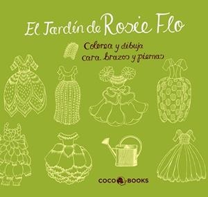 JARDÍN DE ROSIE FLO, EL | 9788494003264 | STREETEN, ROZ | Llibreria Aqualata | Comprar libros en catalán y castellano online | Comprar libros Igualada