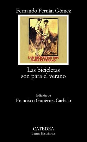 BICICLETAS SON PARA EL VERANO, LAS (L.H.) | 9788437626321 | FERNAN GOMEZ, FERNANDO | Llibreria Aqualata | Comprar libros en catalán y castellano online | Comprar libros Igualada