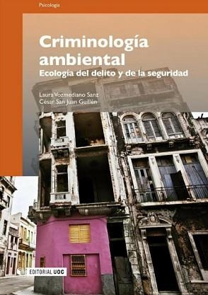 CRIMINOLOGIA AMBIENTAL: ECOLOGIA DEL DELITO Y DE LA SEGURIDAD | 9788497888745 | VVAA | Llibreria Aqualata | Comprar libros en catalán y castellano online | Comprar libros Igualada