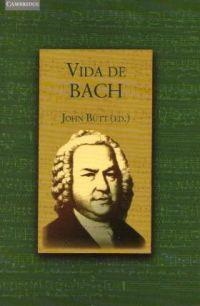 VIDA DE BACH | 9788483231210 | BUTT (ED.), JOHN | Llibreria Aqualata | Comprar libros en catalán y castellano online | Comprar libros Igualada