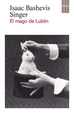 MAGO DE LUBLIN, EL | 9788490065891 | BASHEVIS SINGER, ISAAC | Llibreria Aqualata | Comprar libros en catalán y castellano online | Comprar libros Igualada
