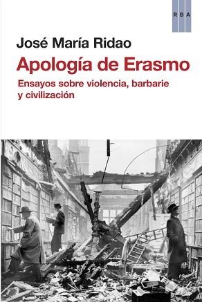 APOLOGÍA DE ERASMO | 9788490065952 | RIDAO, JOSE MARIA | Llibreria Aqualata | Comprar libros en catalán y castellano online | Comprar libros Igualada