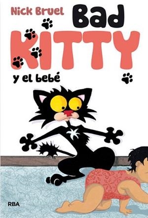 BAD KITTY Y EL BEBÉ | 9788427204157 | BRUEL, NICK | Llibreria Aqualata | Comprar libros en catalán y castellano online | Comprar libros Igualada