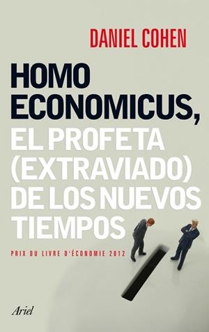 HOMO ECONOMICUS | 9788434408463 | COHEN, DANIEL | Llibreria Aqualata | Comprar llibres en català i castellà online | Comprar llibres Igualada
