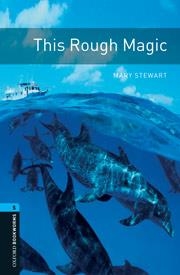 THIS ROUGH MAGIC (OXFORD BOOKWORMS 5) | 9780194794640 | VARIOS AUTORES | Llibreria Aqualata | Comprar llibres en català i castellà online | Comprar llibres Igualada