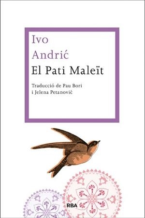 PATI MALEÏT, EL | 9788482647470 | ANDRIC, IVO | Llibreria Aqualata | Comprar llibres en català i castellà online | Comprar llibres Igualada