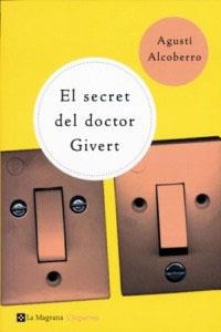 SECRET DEL DOCTOR GIVERT, EL (ESPARVER 12) | 9788482643557 | ALCOBERRO, AGUSTI | Llibreria Aqualata | Comprar llibres en català i castellà online | Comprar llibres Igualada