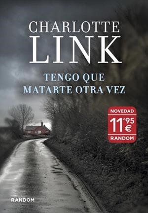 TENGO QUE MATARTE OTRA VEZ | 9788415725114 | LINK, CHARLOTTE | Llibreria Aqualata | Comprar libros en catalán y castellano online | Comprar libros Igualada