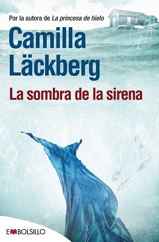 SOMBRA DE LA SIRENA, LA | 9788415140924 | LACKBERG, CAMILLA | Llibreria Aqualata | Comprar libros en catalán y castellano online | Comprar libros Igualada