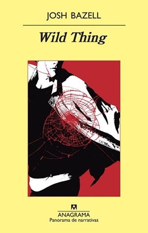 WILD THING | 9788433978646 | BAZELL, JOSH | Llibreria Aqualata | Comprar llibres en català i castellà online | Comprar llibres Igualada