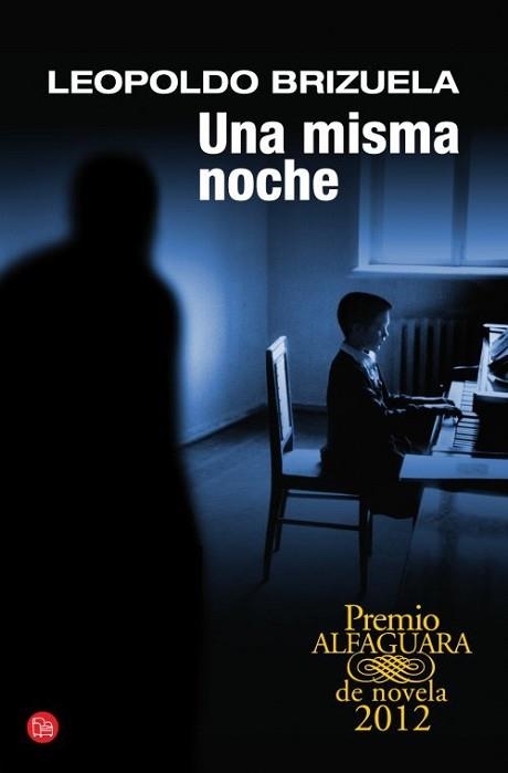 UNA MISMA NOCHE | 9788466327077 | BRIZUELA, LEOPOLDO | Llibreria Aqualata | Comprar llibres en català i castellà online | Comprar llibres Igualada