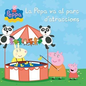 PEPA VA AL PARC D'ATRACCIONS, LA | 9788448835590 | Llibreria Aqualata | Comprar libros en catalán y castellano online | Comprar libros Igualada