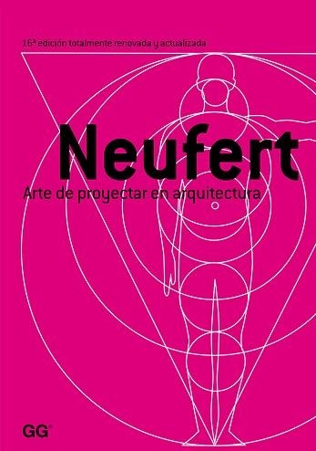 ARTE DE PROYECTAR EN ARQUITECTURA | 9788425224744 | NEUFERT, ERNST | Llibreria Aqualata | Comprar libros en catalán y castellano online | Comprar libros Igualada