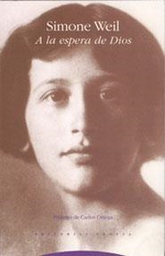 A LA ESPERA DE DIOS | 9788487699603 | SIMONE WEIL | Llibreria Aqualata | Comprar llibres en català i castellà online | Comprar llibres Igualada