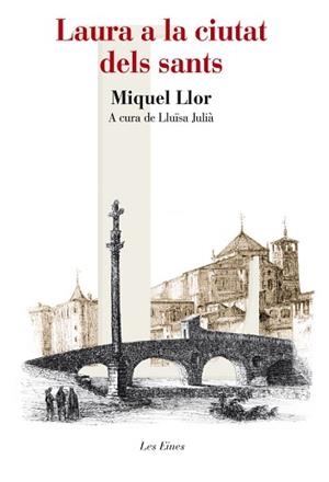 LAURA A LA CIUTAT DELS SANTS | 9788415192725 | LLOR, MIQUEL | Llibreria Aqualata | Comprar llibres en català i castellà online | Comprar llibres Igualada