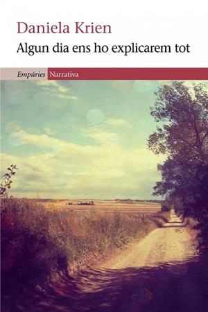 ALGUN DIA ENS HO EXPLICAREM TOT | 9788497878395 | KRIEN, DANIELA | Llibreria Aqualata | Comprar llibres en català i castellà online | Comprar llibres Igualada
