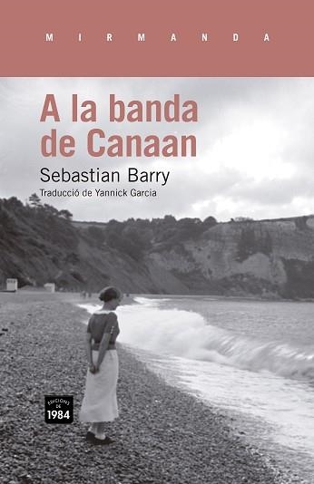 A LA BANDA DE CANAAN | 9788415835097 | BARRY, SEBASTIAN | Llibreria Aqualata | Comprar libros en catalán y castellano online | Comprar libros Igualada