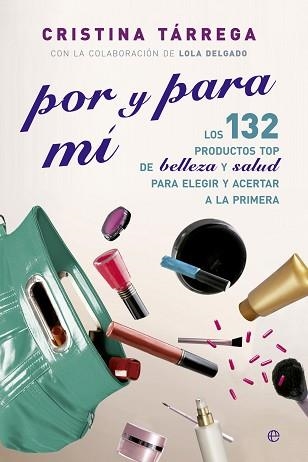 POR Y PARA MÍ | 9788499708089 | TÁRREGA, CRISTINA | Llibreria Aqualata | Comprar libros en catalán y castellano online | Comprar libros Igualada