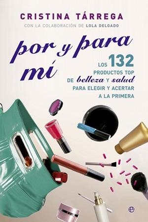 POR Y PARA MÍ | 9788499708089 | TÁRREGA, CRISTINA | Llibreria Aqualata | Comprar llibres en català i castellà online | Comprar llibres Igualada