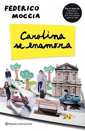 CAROLINA SE ENAMORA | 9788408098904 | MOCCIA, FEDERICO | Llibreria Aqualata | Comprar llibres en català i castellà online | Comprar llibres Igualada