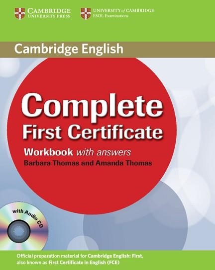 COMPLETE FIRST CERTIFICATE WORKBBOK WITH KEY | 9780521698320 | THOMAS, AMANDA/THOMAS, BARBARA | Llibreria Aqualata | Comprar libros en catalán y castellano online | Comprar libros Igualada