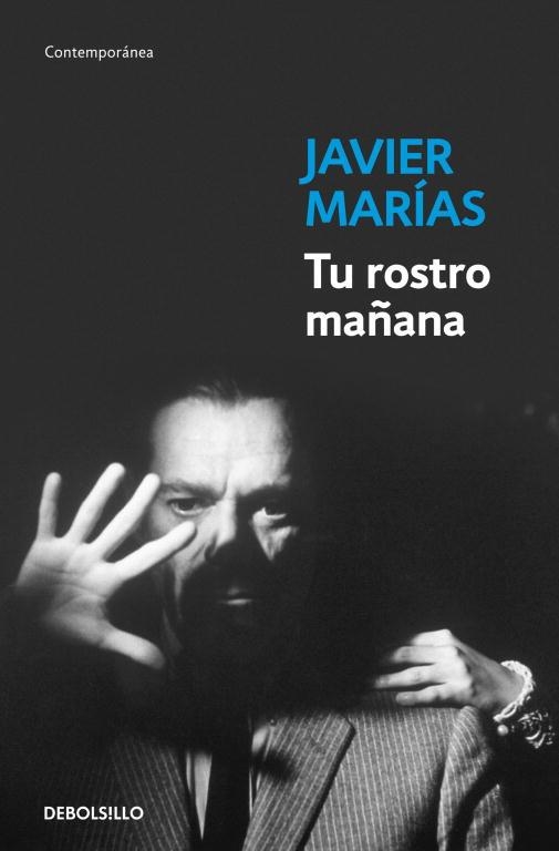 TU ROSTRO MAÑANA (OMNIBUS) | 9788490325469 | MARIAS, JAVIER | Llibreria Aqualata | Comprar libros en catalán y castellano online | Comprar libros Igualada