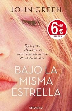 BAJO LA MISMA ESTRELLA | 9788490324875 | GREEN, JOHN | Llibreria Aqualata | Comprar llibres en català i castellà online | Comprar llibres Igualada