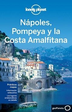 NÁPOLES, POMPEYA Y LA COSTA AMALFITANA (LONELY PLANET) | 9788408064220 | Llibreria Aqualata | Comprar libros en catalán y castellano online | Comprar libros Igualada