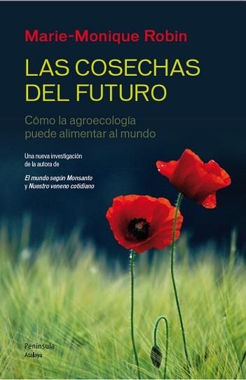 COSECHAS DEL FUTURO, LAS | 9788499422190 | ROBIN, MARIE-MONIQUE  | Llibreria Aqualata | Comprar llibres en català i castellà online | Comprar llibres Igualada