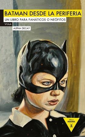 BATMAN DESDE LA PERIFERIA | 9788492837595 | VV.AA. | Llibreria Aqualata | Comprar libros en catalán y castellano online | Comprar libros Igualada