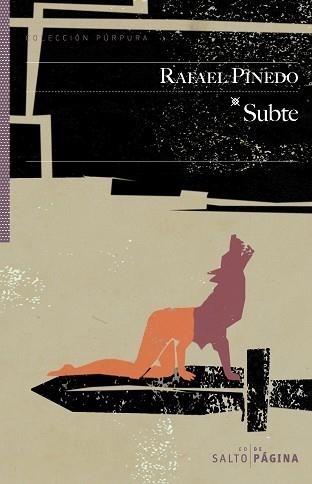 SUBTE | 9788415065296 | PINEDO, RAFAEL | Llibreria Aqualata | Comprar libros en catalán y castellano online | Comprar libros Igualada