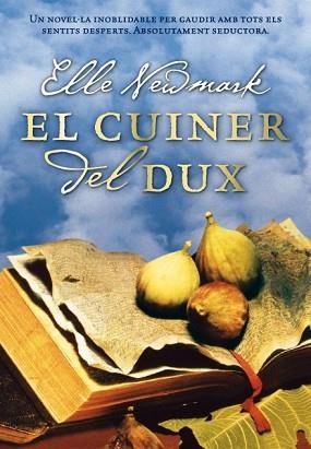CUINER DEL DUX, EL | 9788493660123 | NEWMARK, ELLE | Llibreria Aqualata | Comprar llibres en català i castellà online | Comprar llibres Igualada