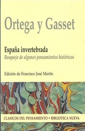 ESPAÑA INVERTEBRADA (CLASICOS DEL PENSAMIENTO 18) | 9788470309847 | ORTEGA Y GASSET | Llibreria Aqualata | Comprar llibres en català i castellà online | Comprar llibres Igualada