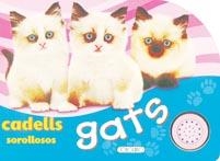 CADELLS GATS SOROLLOSOS | 9788498064278 | Llibreria Aqualata | Comprar llibres en català i castellà online | Comprar llibres Igualada