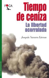 TIEMPO DE CENIZA (INVESTIGACION, 19) | 9788495440167 | NAVARRO ESTEVAN, JOAQUIN | Llibreria Aqualata | Comprar libros en catalán y castellano online | Comprar libros Igualada