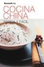 COCINA CHINA. RAPIDA Y FACIL (COCINA) | 9788427027725 | LO, KENNETH | Llibreria Aqualata | Comprar libros en catalán y castellano online | Comprar libros Igualada
