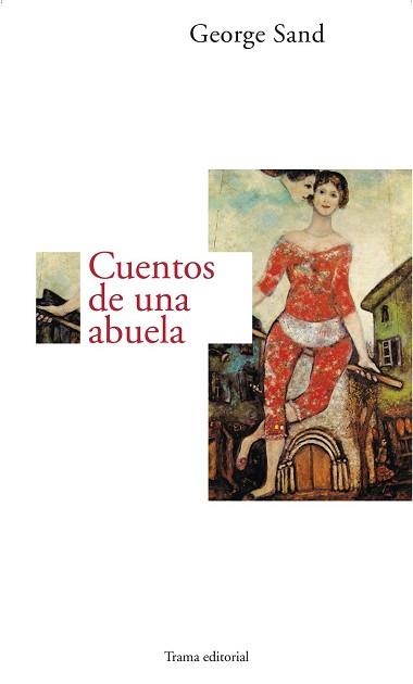 CUENTOS DE UNA ABUELA | 9788489239128 | SAND, GEORGE | Llibreria Aqualata | Comprar libros en catalán y castellano online | Comprar libros Igualada