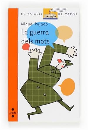 GUERRA DELS MOTS, LA | 9788466132039 | PUJADÓ I GARCÍA, MIQUEL | Llibreria Aqualata | Comprar llibres en català i castellà online | Comprar llibres Igualada