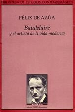 BAUDELAIRE Y EL ARTISTA DE LA VIDA MODERNA | 9788476811160 | AZUA, FELIX DE | Llibreria Aqualata | Comprar libros en catalán y castellano online | Comprar libros Igualada