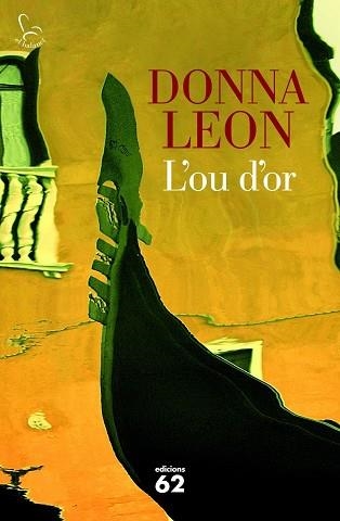 OU D'OR, L' | 9788429771220 | LEON, DONNA | Llibreria Aqualata | Comprar llibres en català i castellà online | Comprar llibres Igualada